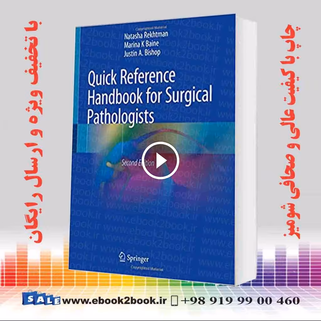 Quick Reference Handbook for Surgical Pathologists 2nd Edition