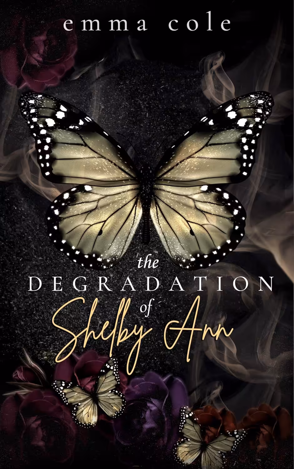 The Degradation of Shelby Ann (Twisted Love Book 1)