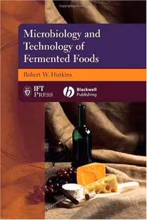 [PDF] دانلود کتاب Microbiology And Technology Of Fermented Foods, 2006