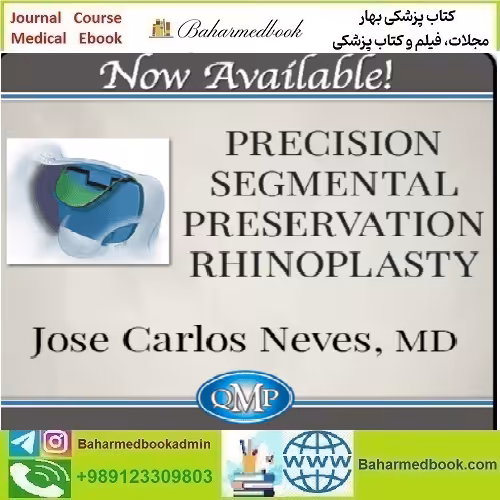 QMP Precision Segmental Preservation Rhinoplasty 2024 vi