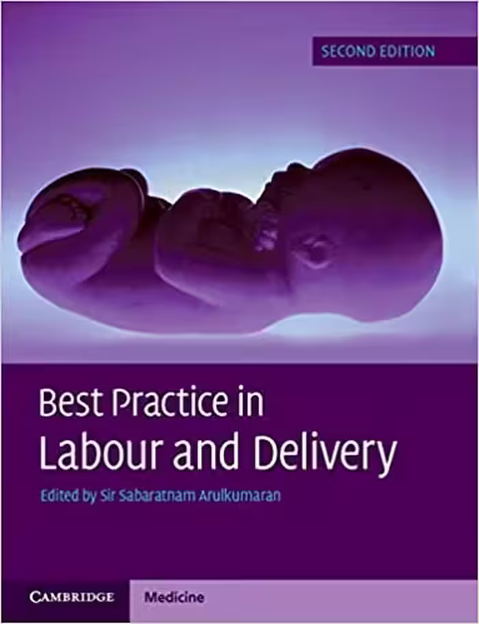 Best Practice in Labour and Delivery, 2ed - کتاب پزشکی بهار