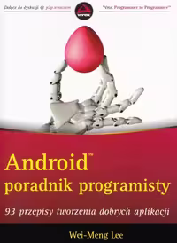 خرید و دانلود نسخه کامل کتاب Android Poradnik programisty: 93 przepisy tworzenia dobrych aplikacji