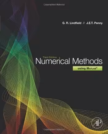󾕇 دانلود کتاب Lindfield G., Numerical methods using MATLAB, 3rd ed, 2012 - دانلود کتاب های دانشگاهی