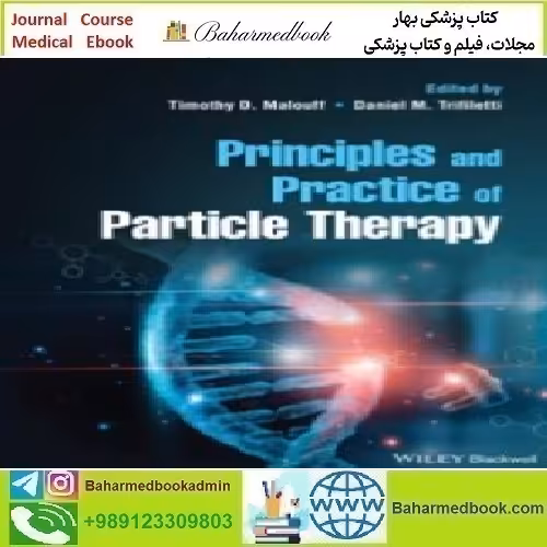 Principles and Practice of Particle Therapy 2022 TRUE PDF