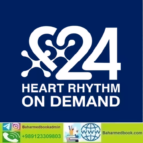 Heart Rhythm 2024 On Demand video course price 80€ - کتاب پزشکی بهار
