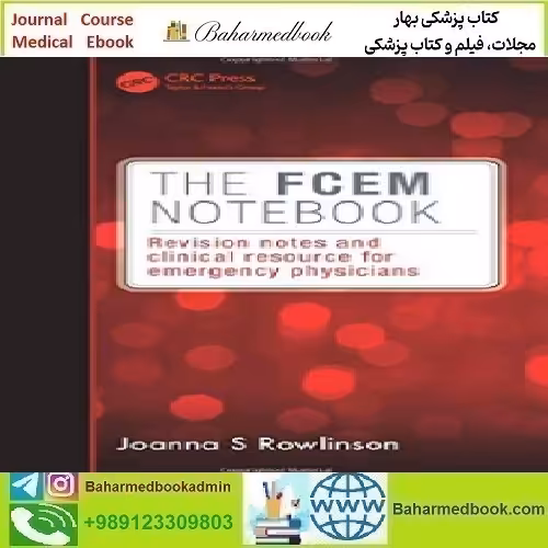 The FCEM Notebook Revision notes and clinical resource for em