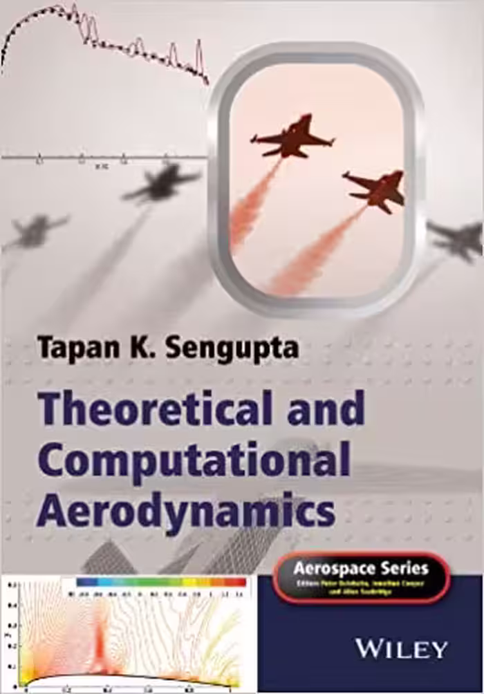 󾕇 دانلود کتاب Theoretical And Computational Aerodynamics, 2015 - دانلود کتاب های دانشگاهی
