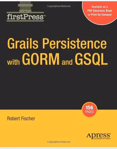 خرید و دانلود نسخه کامل کتاب Grails Persistence with GORM and GSQL