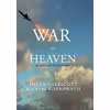 کتاب War in Heaven اثر Helen Caldicott and Craig Eisendrath انتشارات The New Press