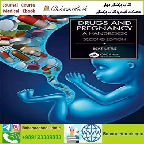 Drugs and Pregnancy A Handbook 2023 TRUE PDF price 1€ - کتاب پزشکی بهار