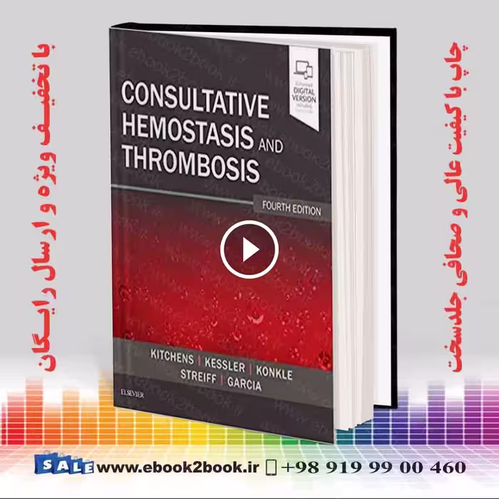 Consultative Hemostasis and Thrombosis 4th Edition