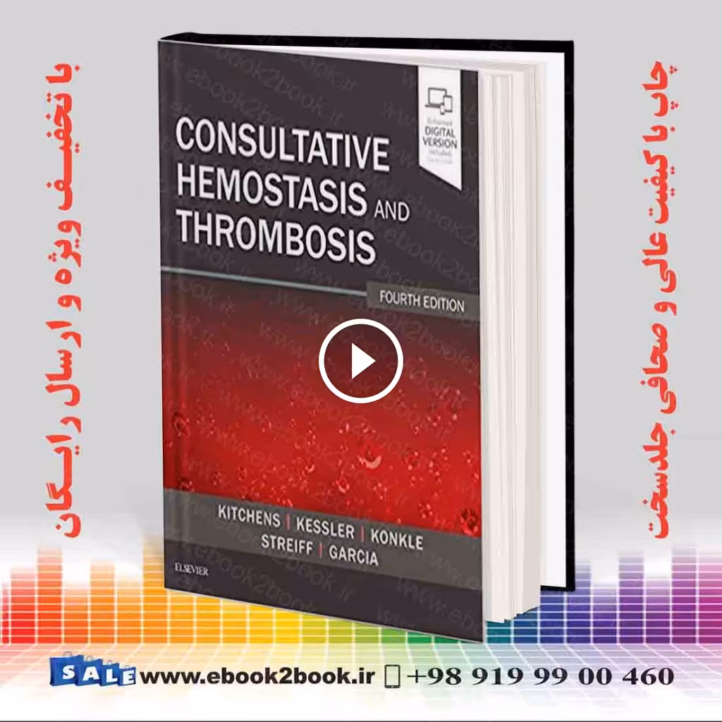 Consultative Hemostasis and Thrombosis 4th Edition