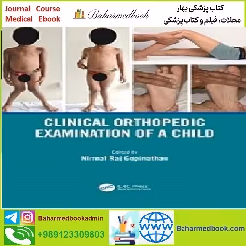 Clinical Orthopedic Examination of a Child TRUE PDF price 1€ - کتاب پزشکی بهار