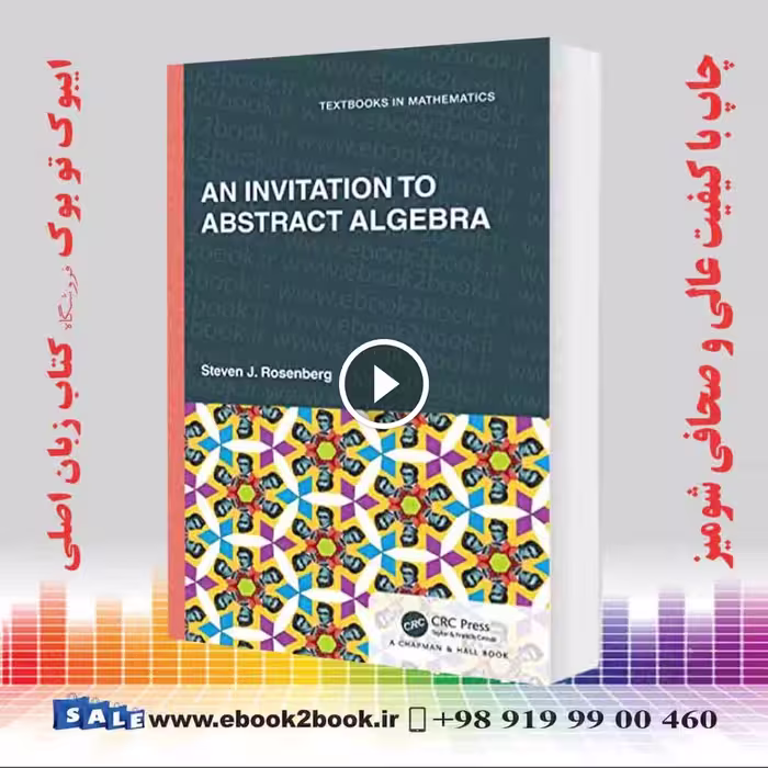 An Invitation to Abstract Algebra