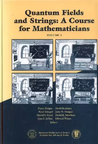 خرید و دانلود نسخه کامل کتاب Quantum fields and strings: A course for mathematicians