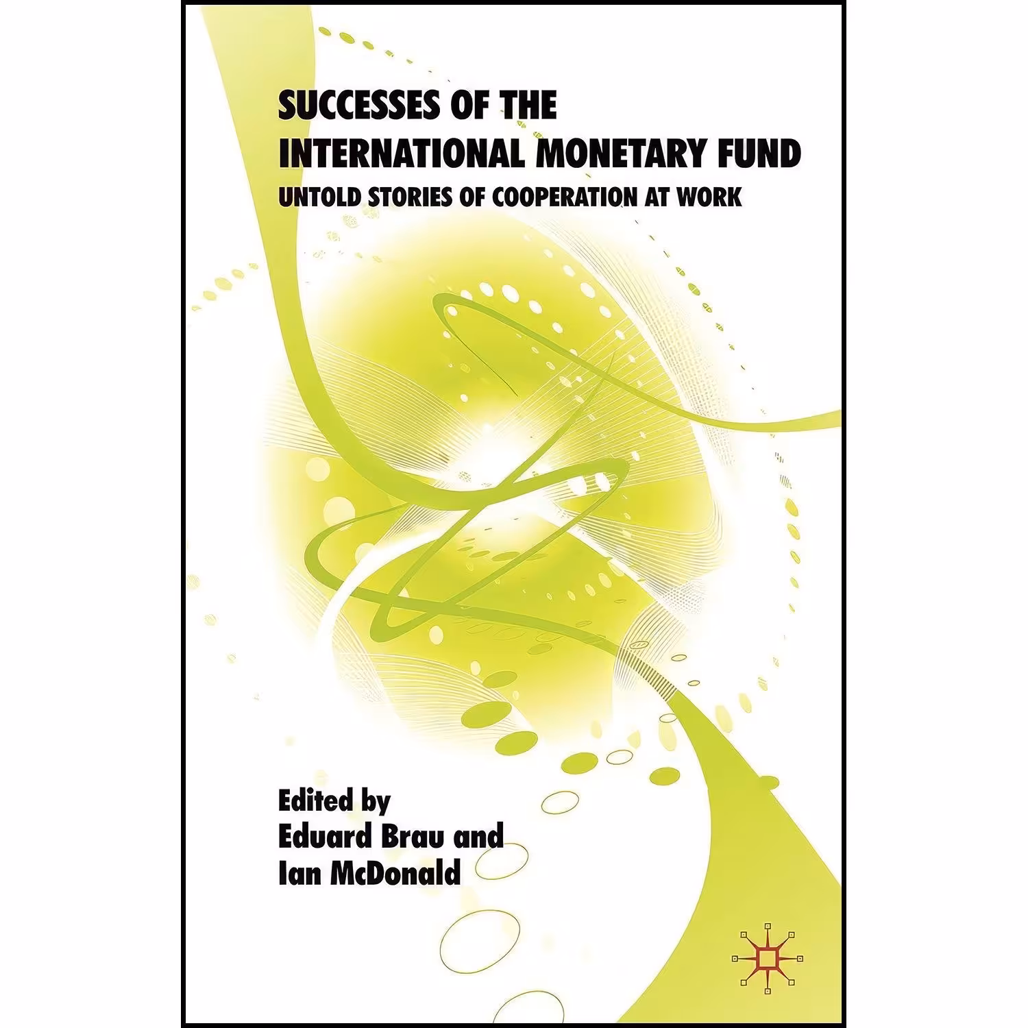 کتاب زبان اصلی Successes of the International Monetary Fund