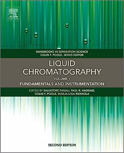 خرید و دانلود کتاب Liquid Chromatography: Fundamentals and Instrumentation (2nd Edition)