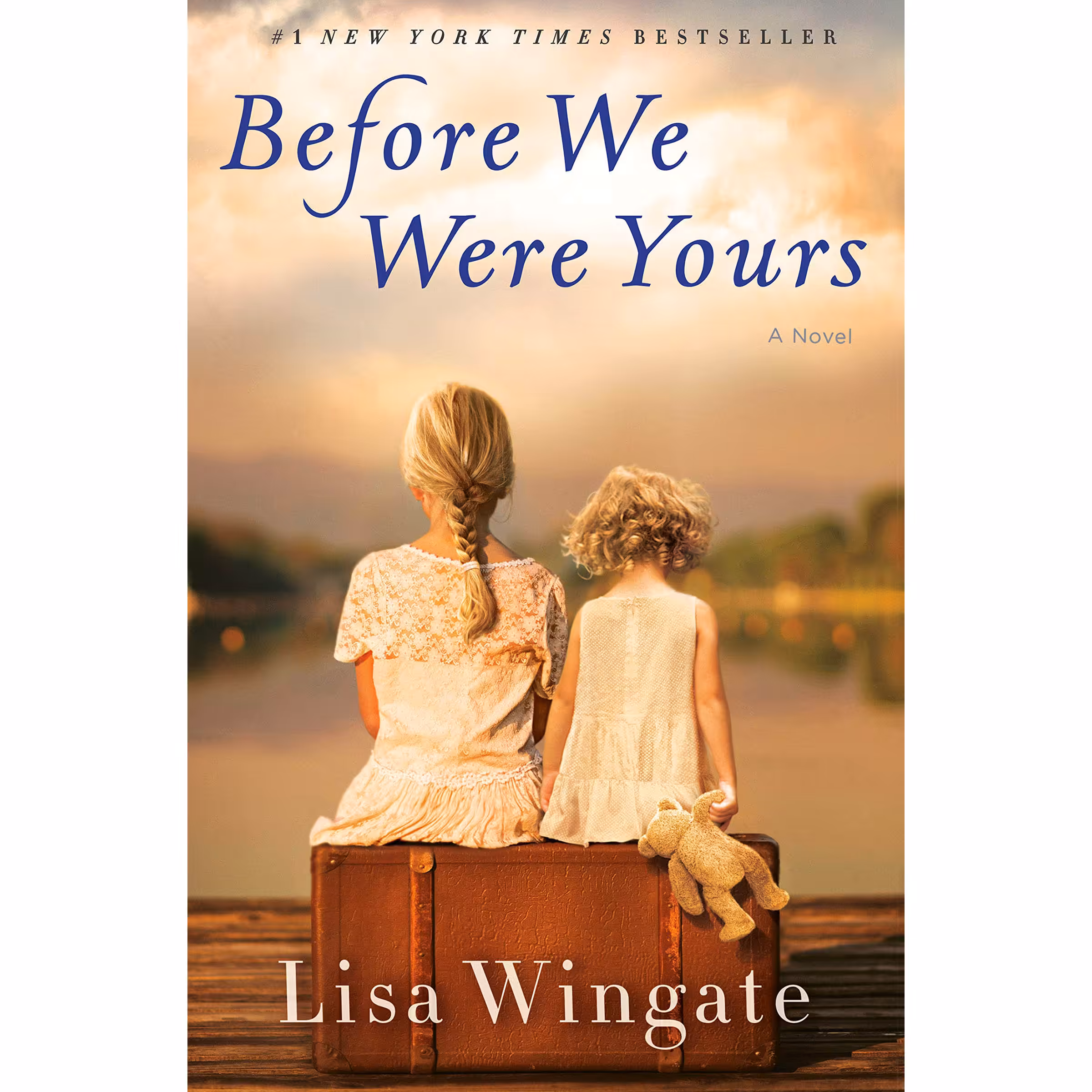 کتاب Before We Were Yours اثر Lisa Wingate انتشارات Ballantine Books