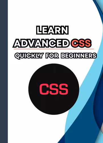 خرید و دانلود نسخه کامل کتاب Learn Advanced css quickly for Beginners