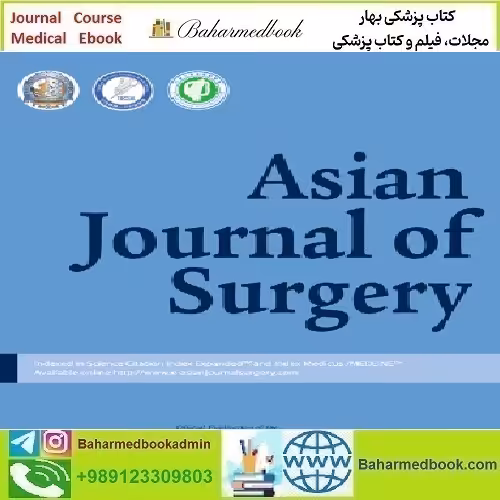 Asian Journal of Surgery Volume 45 Issue 1 to 12 20
