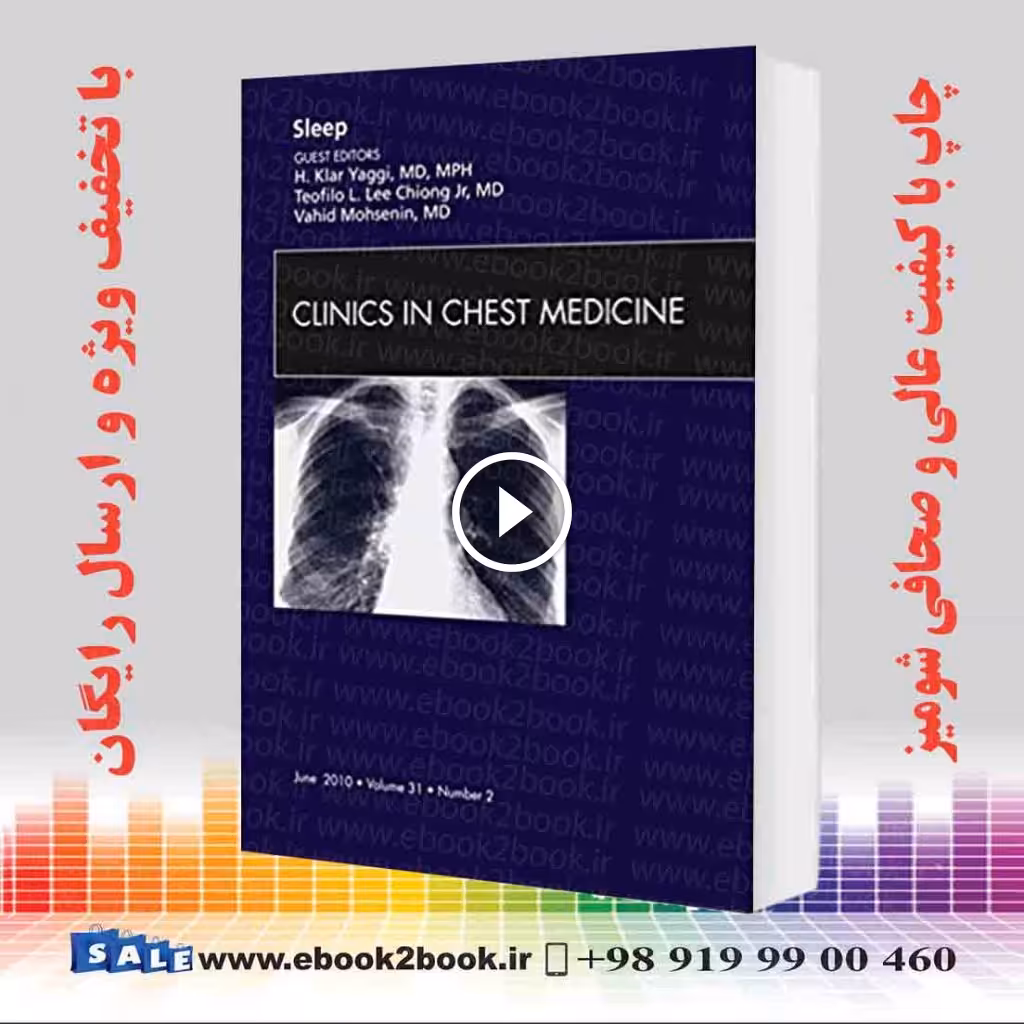 Sleep An Issue of Clinics in Chest Medicine (Volume 31-2)