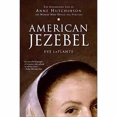 کتاب American Jezebel اثر Eve LaPlante انتشارات Turtleback