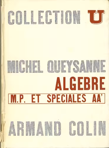 خرید و دانلود نسخه کامل کتاب Algèbre - M.P. et Spéciales A-A'