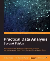 خرید و دانلود نسخه کامل کتاب Practical Data Analysis (Python, MongoDB, Apache Spark)