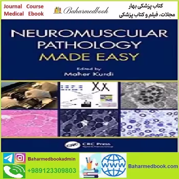 Neuromuscular Pathology Made Easy TRUE PDF price 1€ - کتاب پزشکی بهار