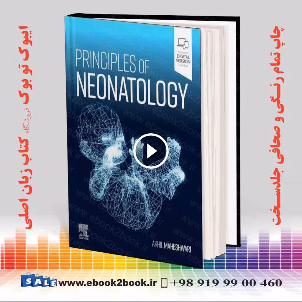 Principles of Neonatology