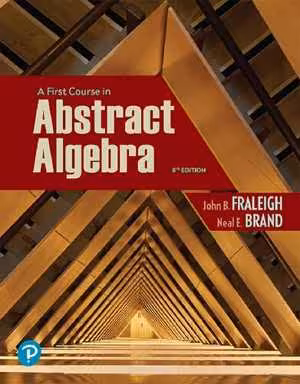 [PDF] دانلود کتاب A First Course In Abstract Algebra, 8th ed, 2020