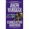 کتاب Echoes in the Darkness اثر Martin Shahbazyan and Joseph Wambaugh انتشارات Bantam