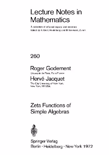خرید و دانلود نسخه کامل کتاب Zeta Functions of Simple Algebras