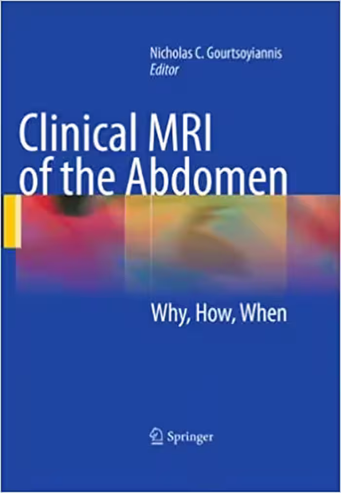 󾕇 دانلود کتاب Clinical Mri Of The Abdomen - Why, How, When, 2011 - دانلود کتاب های دانشگاهی