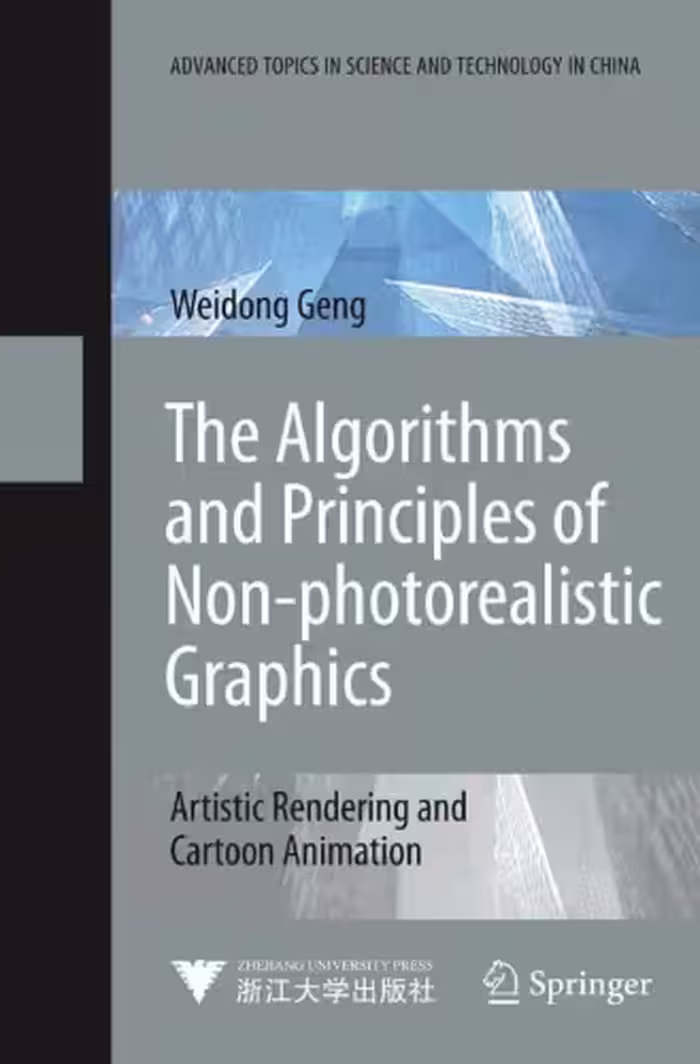 خرید و دانلود نسخه کامل کتاب The Algorithms and Principles of Non-photorealistic Graphics: Artistic Rendering and Cartoon Animation