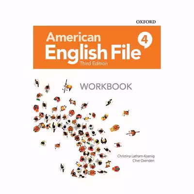 کتاب American English File 4 3rd اثر Christina Latham and Clive Oxenden انتشارات OXFORD