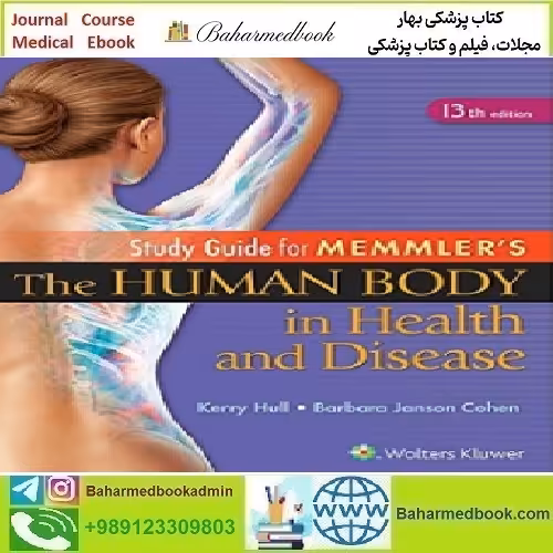 Study Guide to Accompany Memmler the Human Body in Health