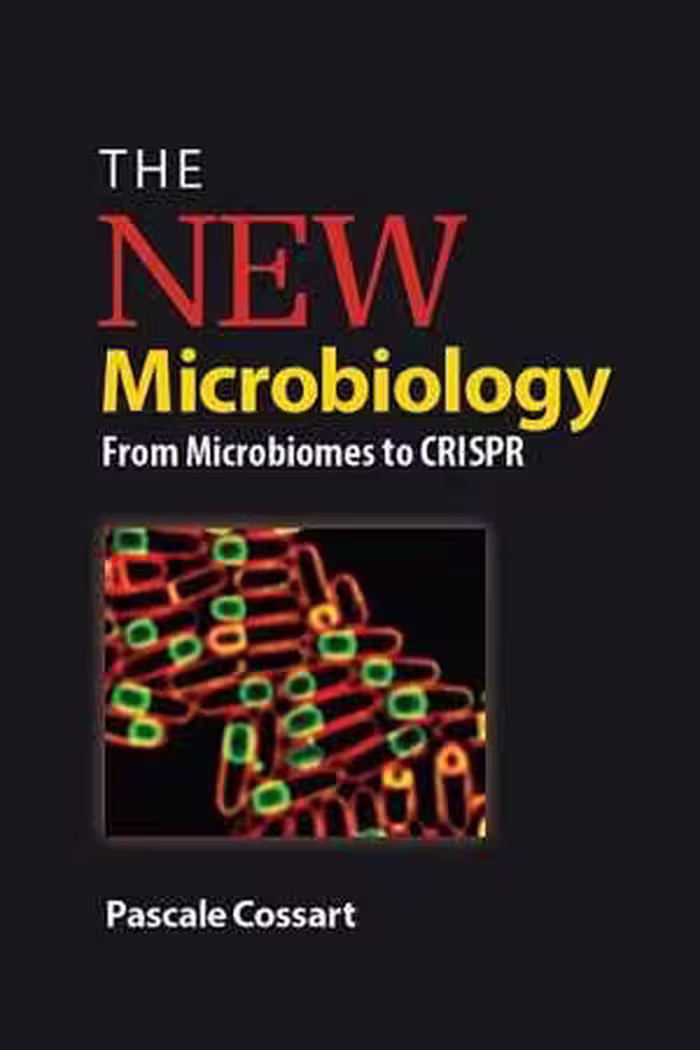 [EPUB] دانلود کتاب The New Microbiology - From Microbiomes To Crispr, 2020