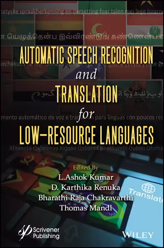 خرید و دانلود نسخه کامل کتاب Automatic Speech Recognition and Translation for Low Resource Languages