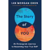 کتاب The Story of You: An Enneagram Journey to Becoming Your True Self اثر Ian Morgan Cron انتشارات HarperOne