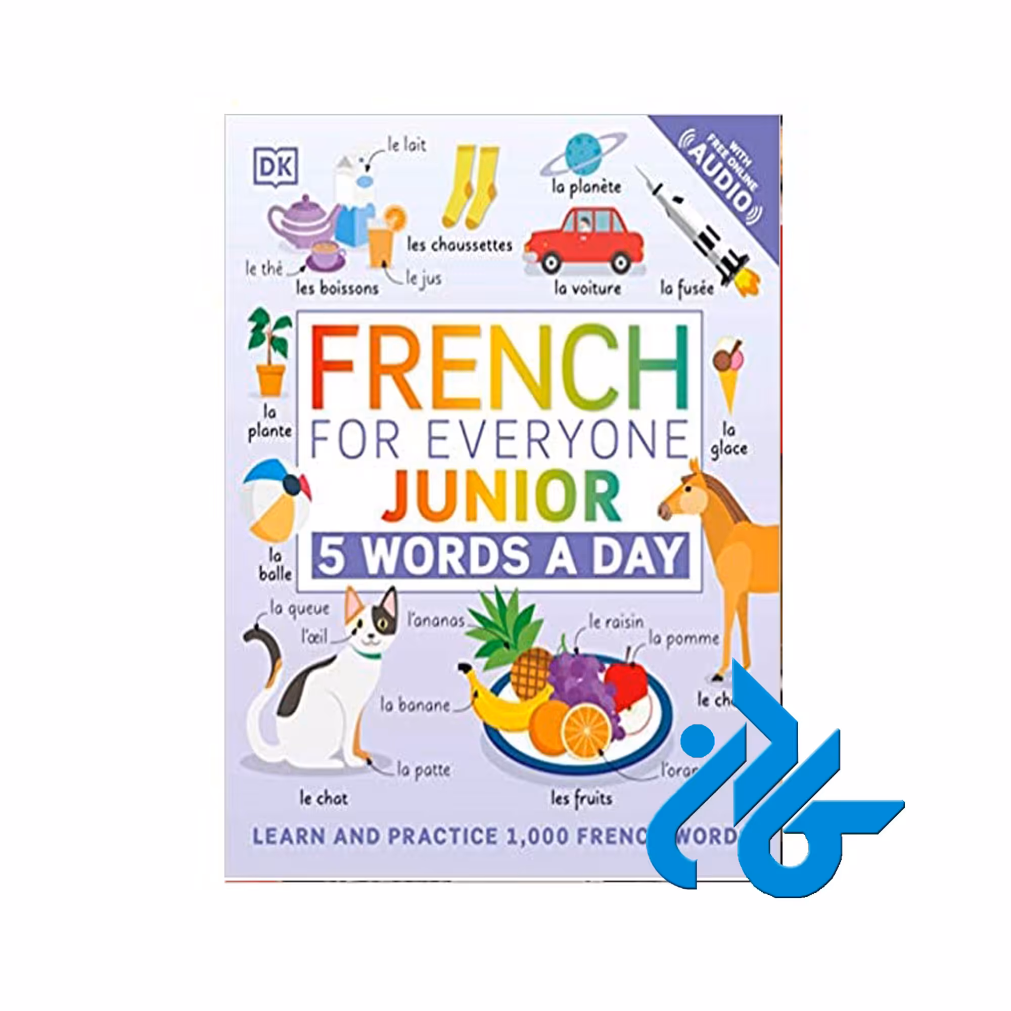 French for Everyone Junior خرید از فروشگاه کتاب کادن تا 50% تخفیف خرید کتاب فرانسه