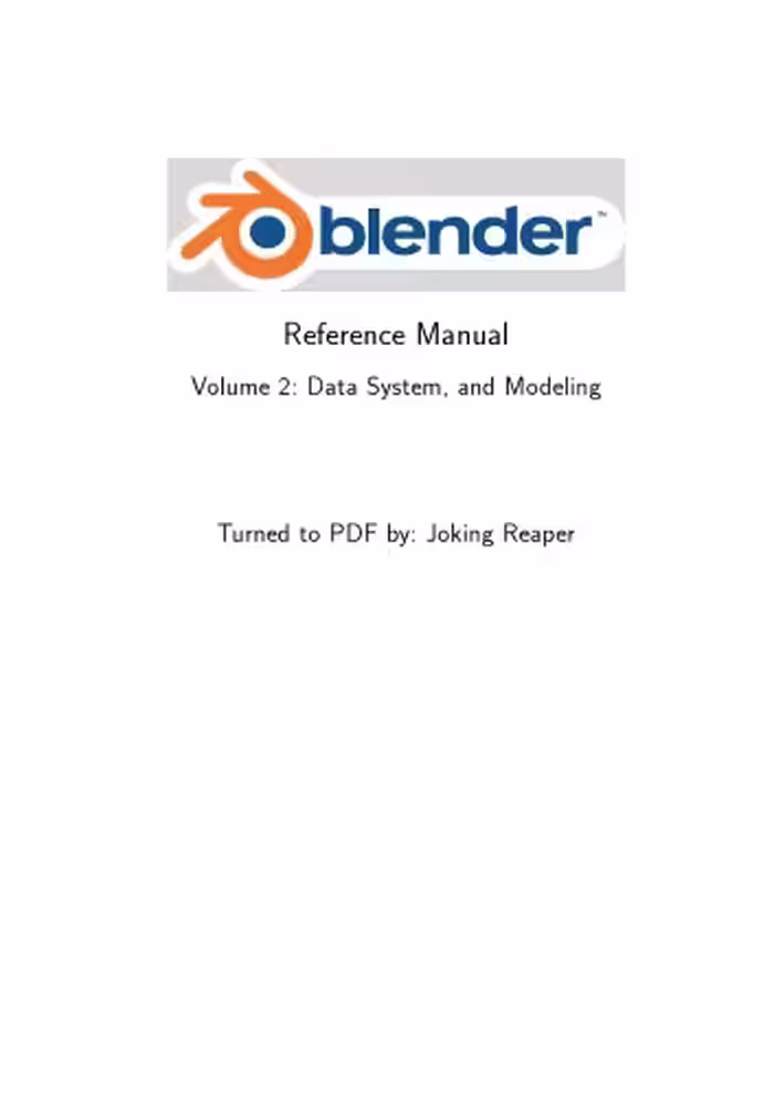 خرید و دانلود نسخه کامل کتاب Blender Reference Manual. Volume 2: Data System, and Modeling
