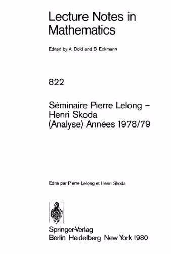خرید و دانلود نسخه کامل کتاب Seminaire Pierre Lelong, Henri Skoda (Analyse) Annees 1978-79