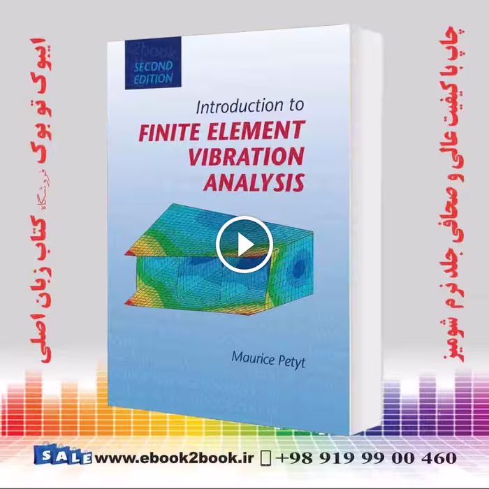 Introduction to Finite Element Vibration Analysis 2nd Edition
