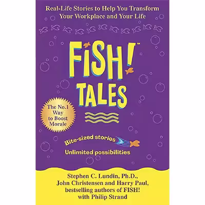 کتاب Fish Tales  اثر Stephen C. Lundin and Harry Paul انتشارات Mobius