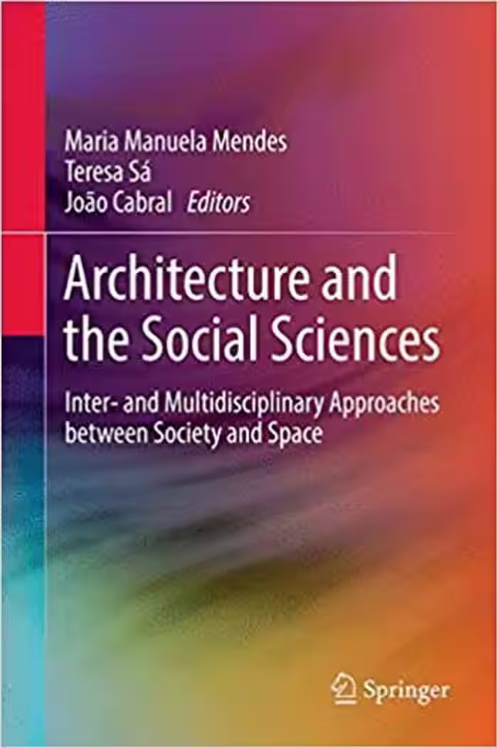 󾕇 دانلود کتاب Architecture and the Social Sciences - دانلود کتاب های دانشگاهی