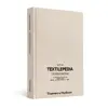 کتاب Textilepedia اثر جمعی از نویسندگان انتشارات تیمز و هادسون