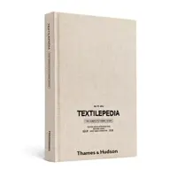 کتاب Textilepedia اثر جمعی از نویسندگان انتشارات تیمز و هادسون