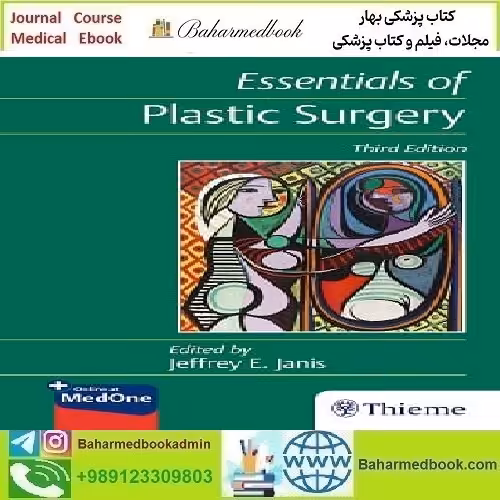 Essentials of Plastic Surgery 2023 TRUE PDF price 1€ - کتاب پزشکی بهار
