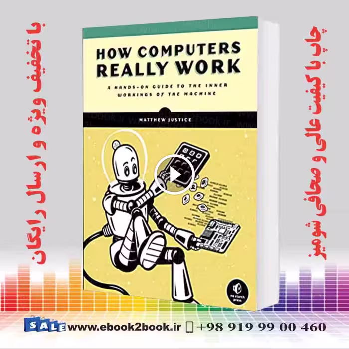 How Computers Really Work